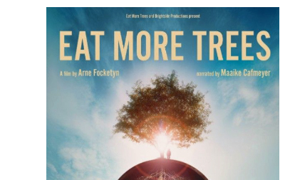 Film ‘Eat more trees’